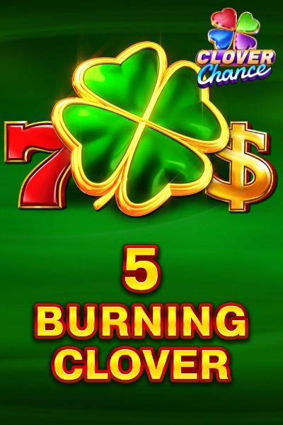 5 Burning Clover
