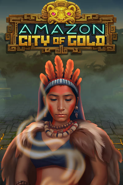 Amazon City Of Gold